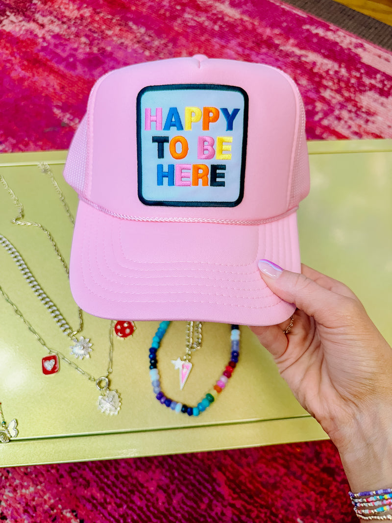 Happy To Be Here Trucker Hat-Light Pink