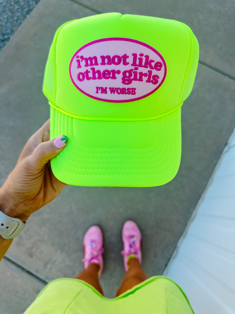 I’m Not Like Other Girls Trucker Hat