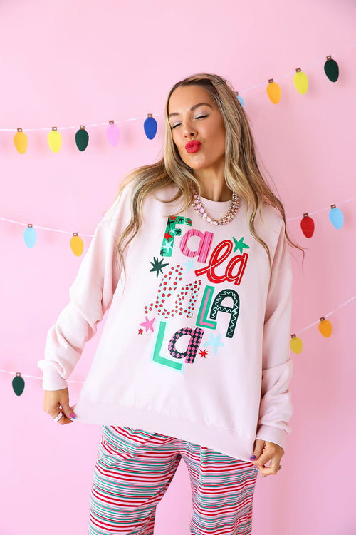 Fa La La La Fun Sweatshirt – Pink
