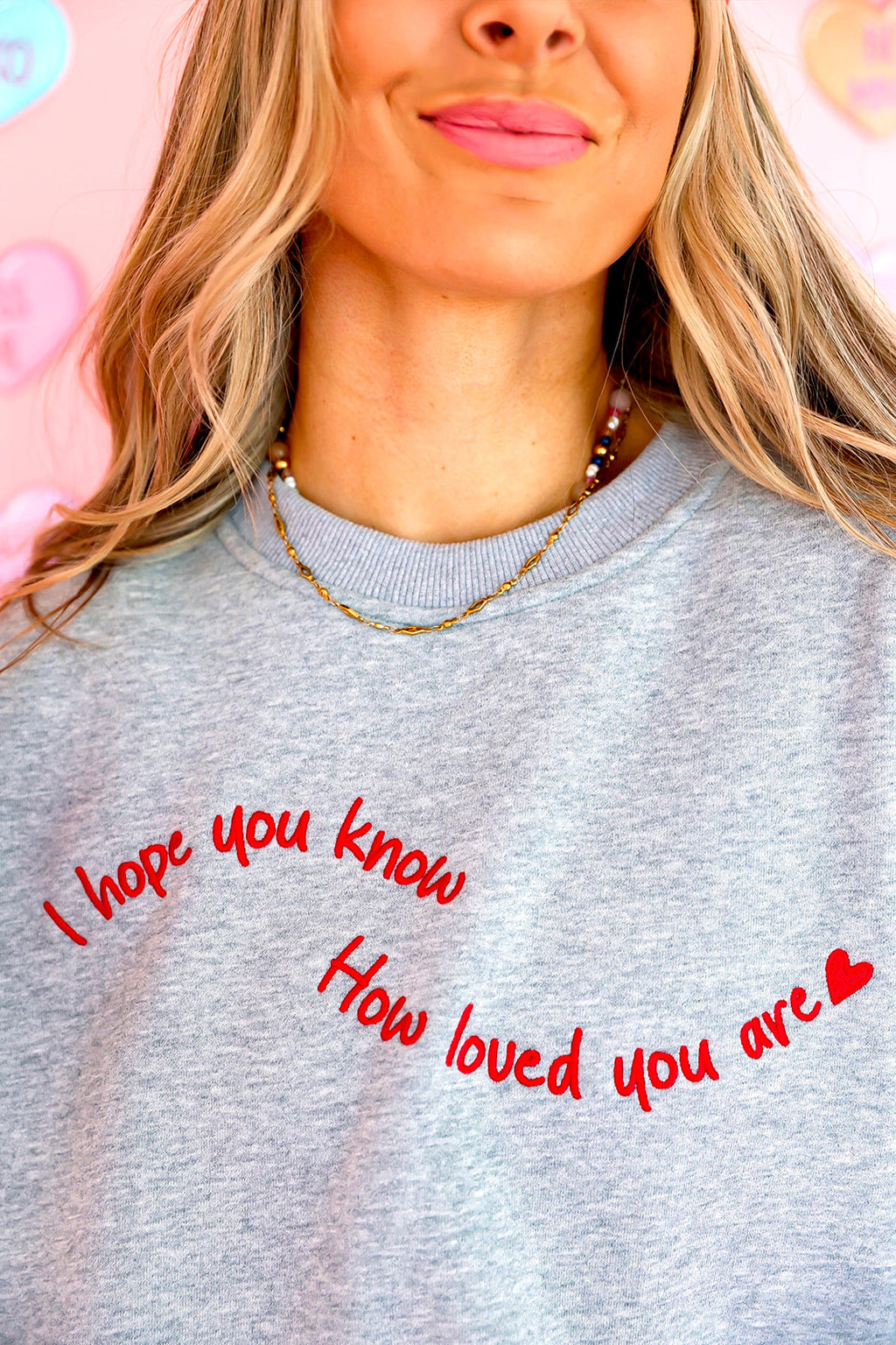 How Loved You Are Pullover