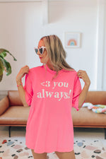 Love You Always Graphic Tee