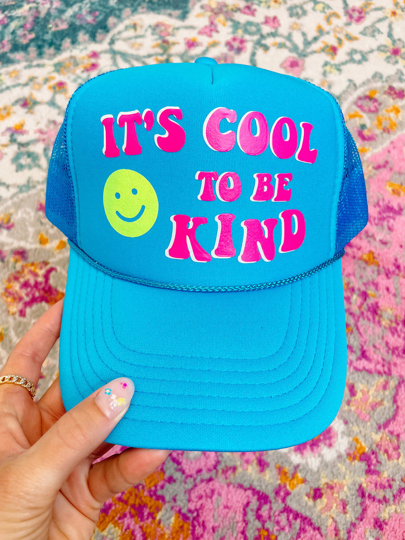 It’s Cool To Be Kind Trucker Hat
